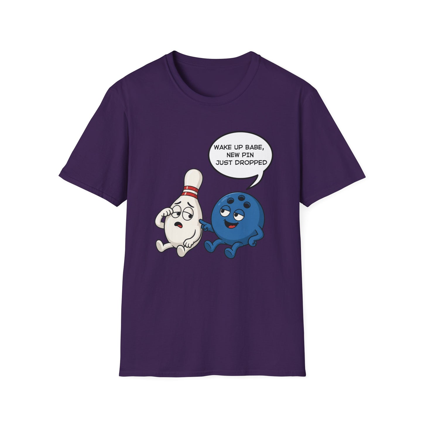 Wake up babe new pin just dropped T-Shirt