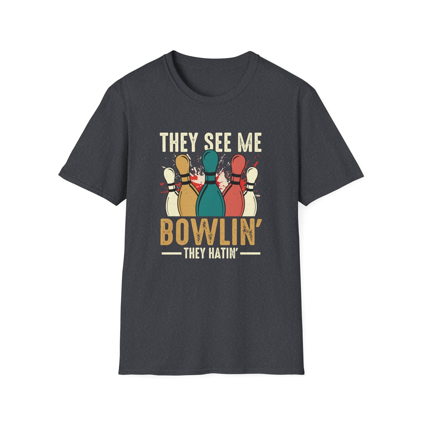 They see me bowlin graphic T-Shirt