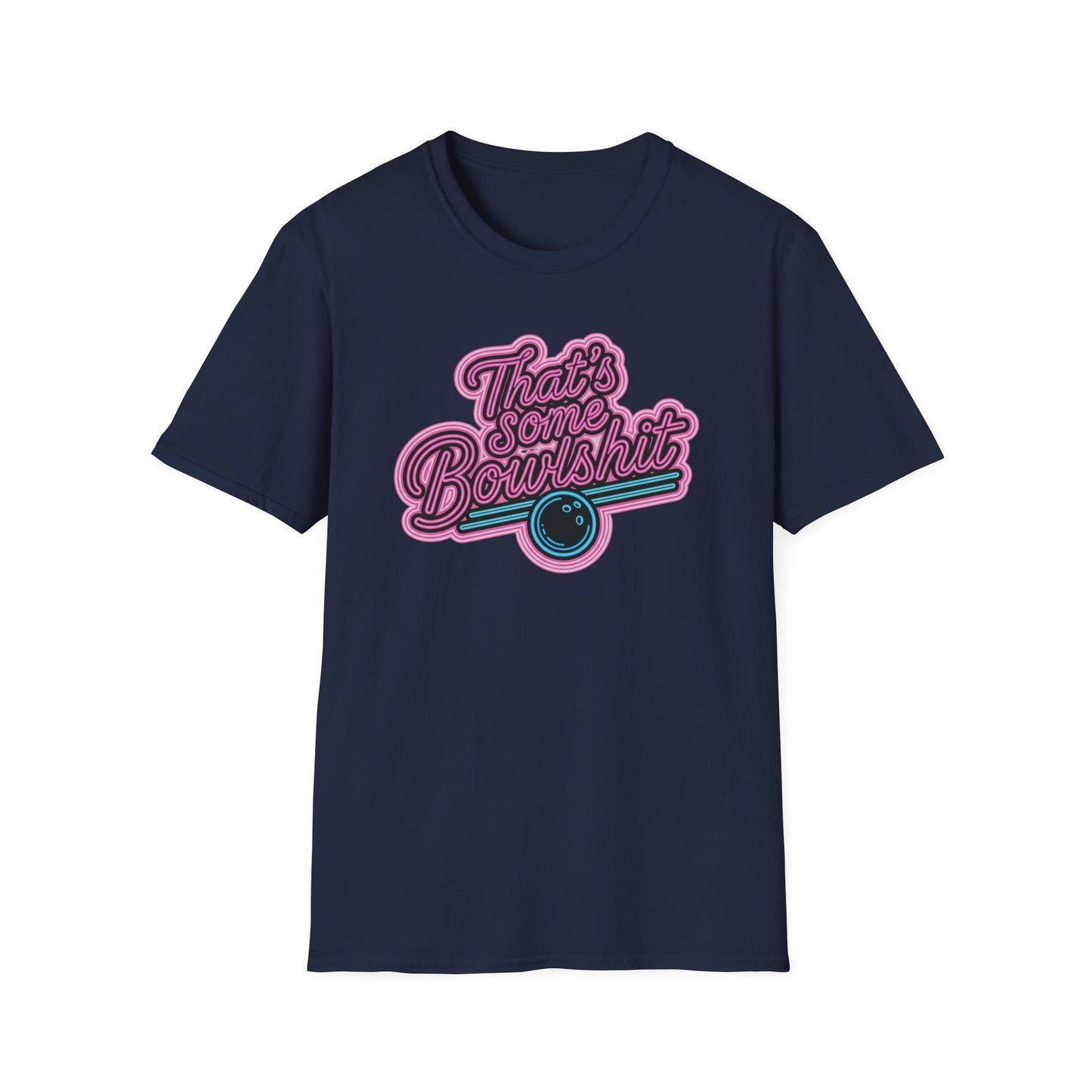 That's some bowlshit funny bowling T-Shirt
