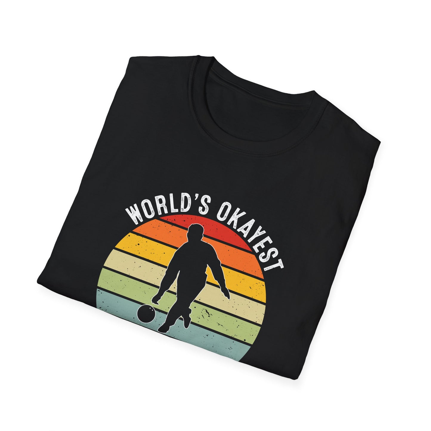 Wolds okayest bowling player T-Shirt