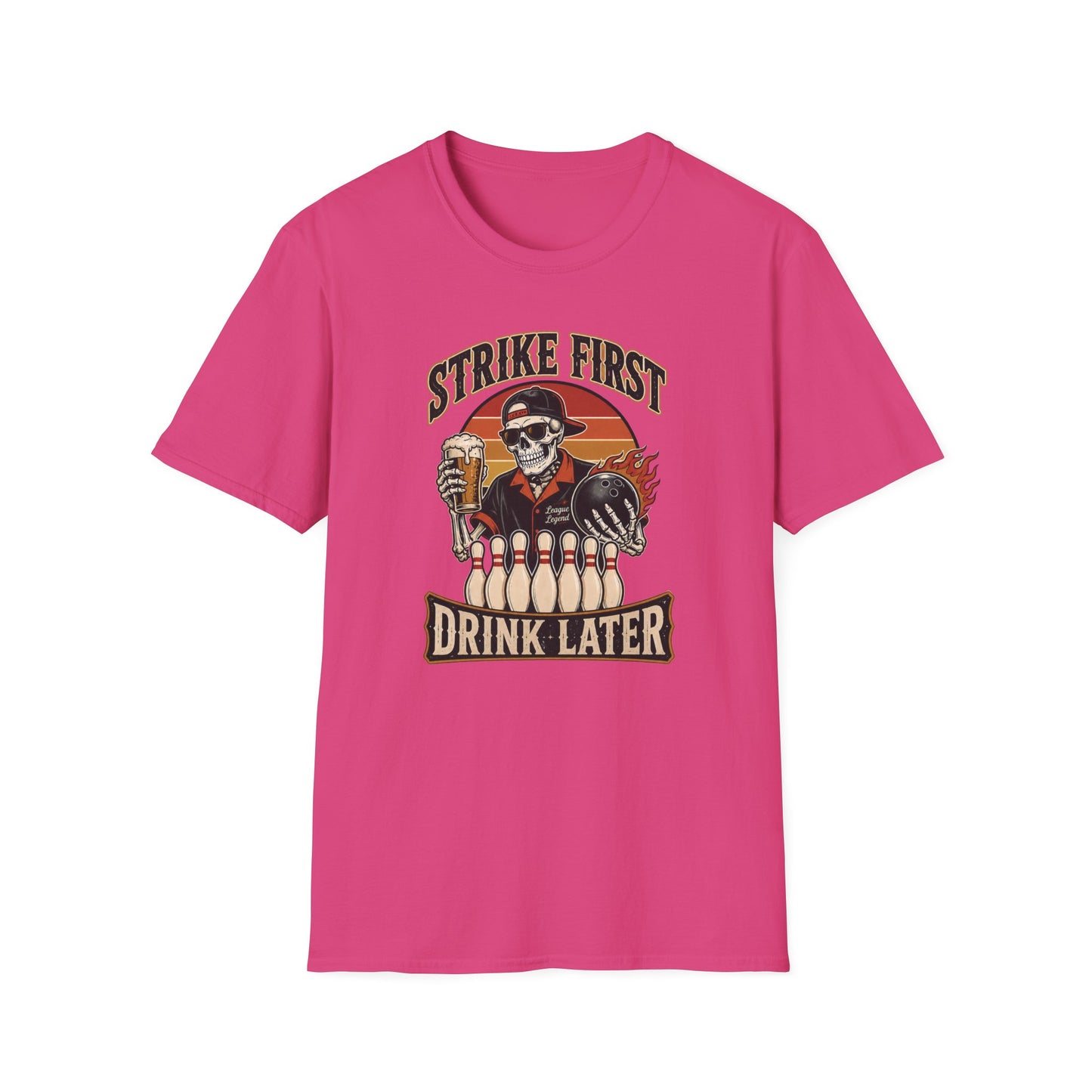 Strike first, drink later funny bowling T-Shirt