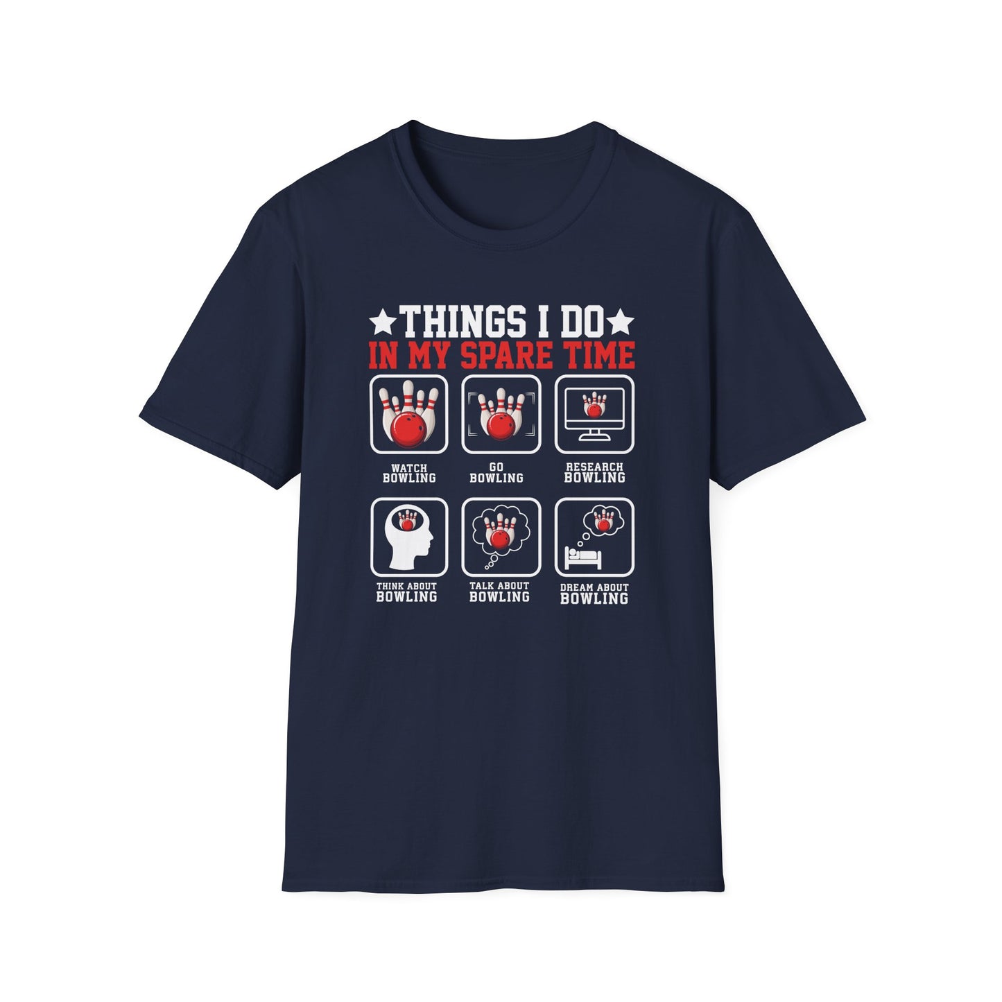 Thing I do in my spare time bowling T-Shirt
