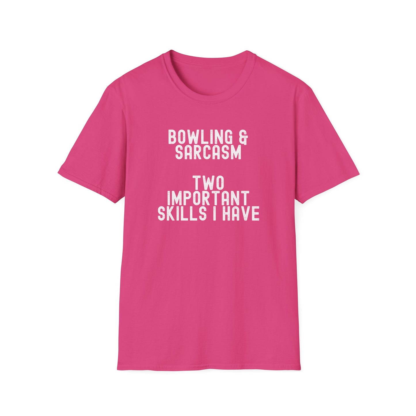 Bowling and sarcasm funny bowling T-Shirt