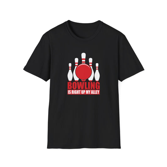 Bowling is right up my alley T-Shirt