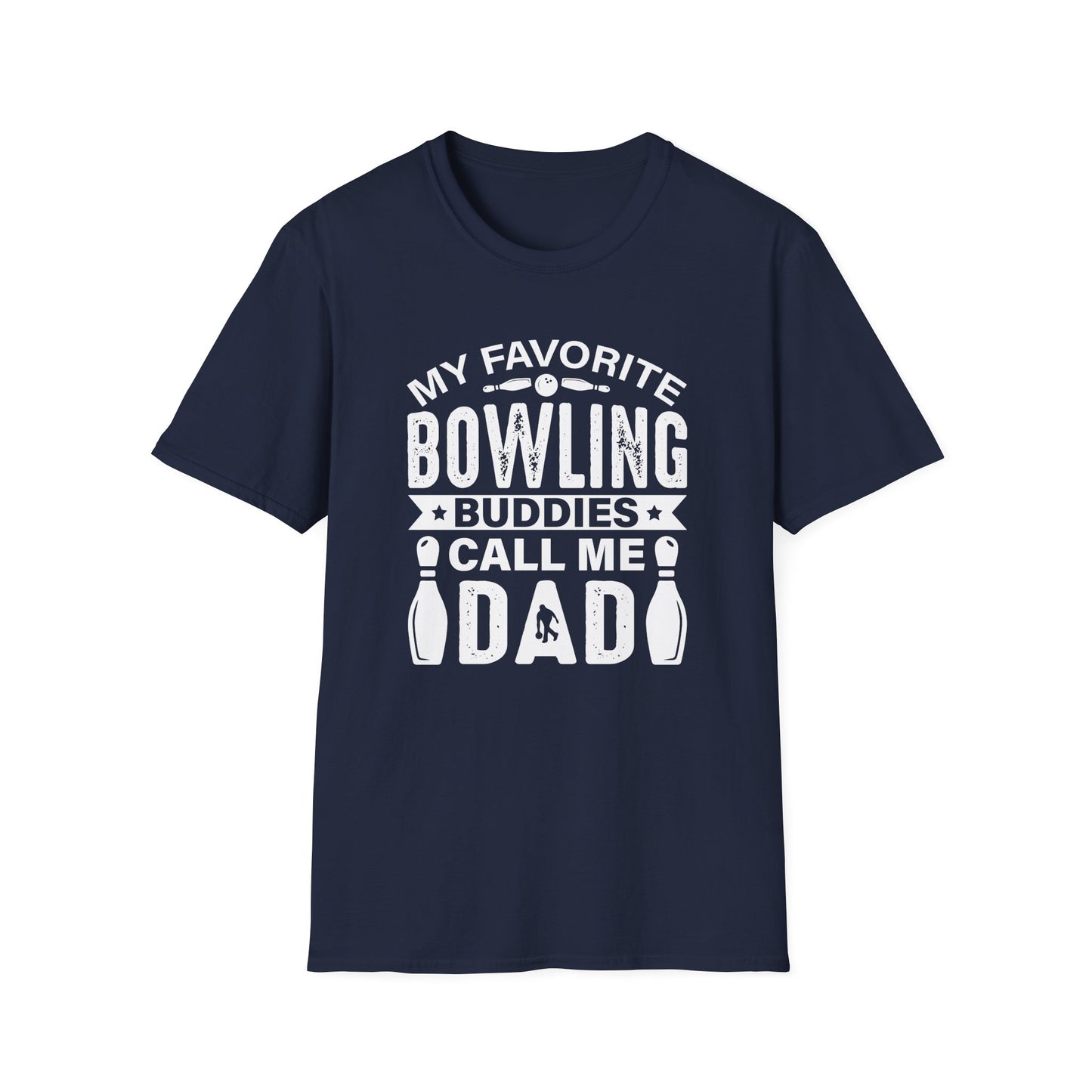 My favorite bowling buddies call me Dad T-Shirt