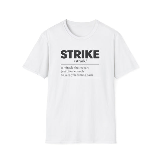 Strike definition funny bowling T-Shirt
