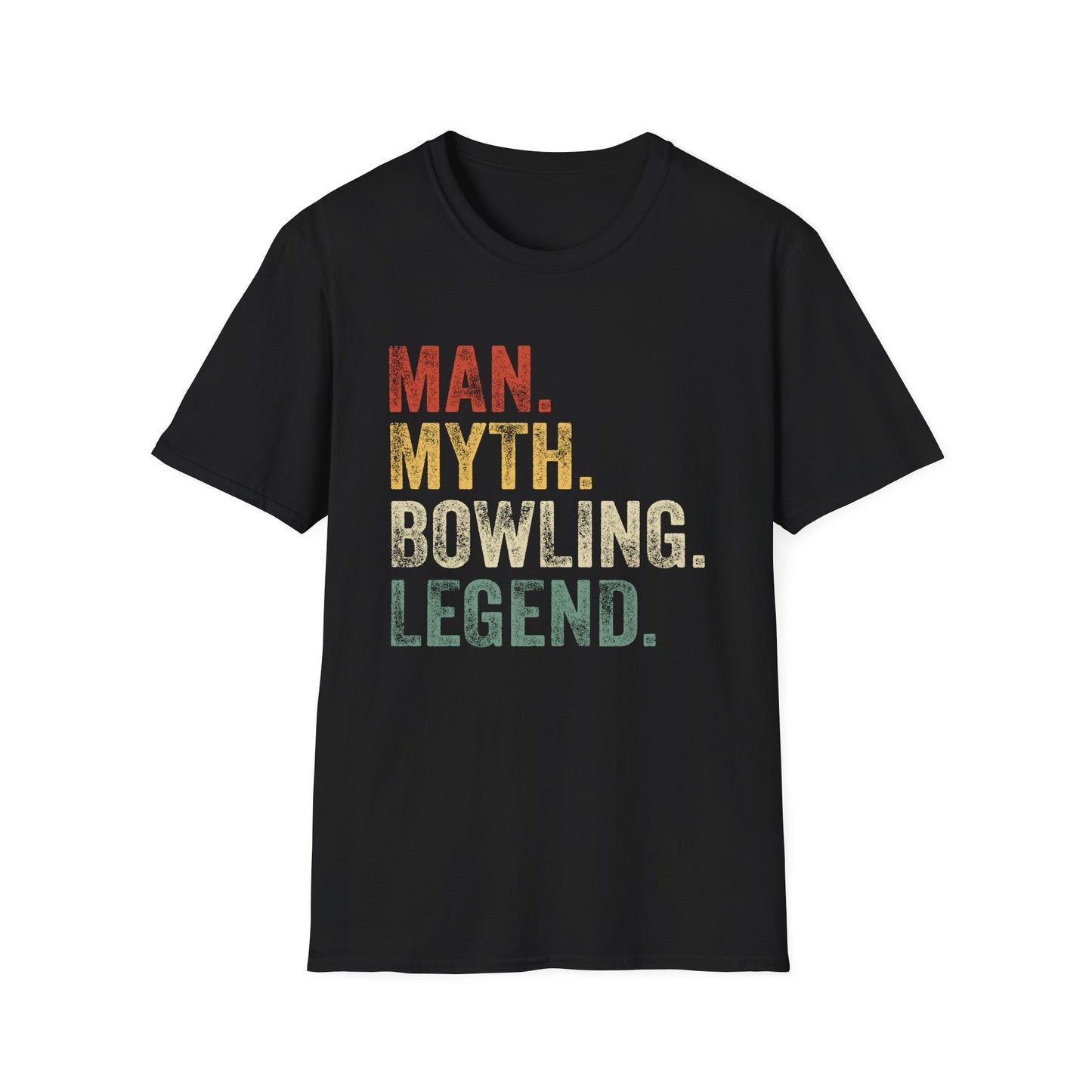 Man. Myth. Bowling. Legend. T-Shirt
