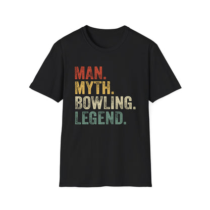 Man. Myth. Bowling. Legend. T-Shirt