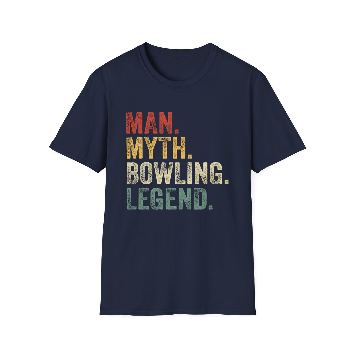 Man. Myth. Bowling. Legend. T-Shirt