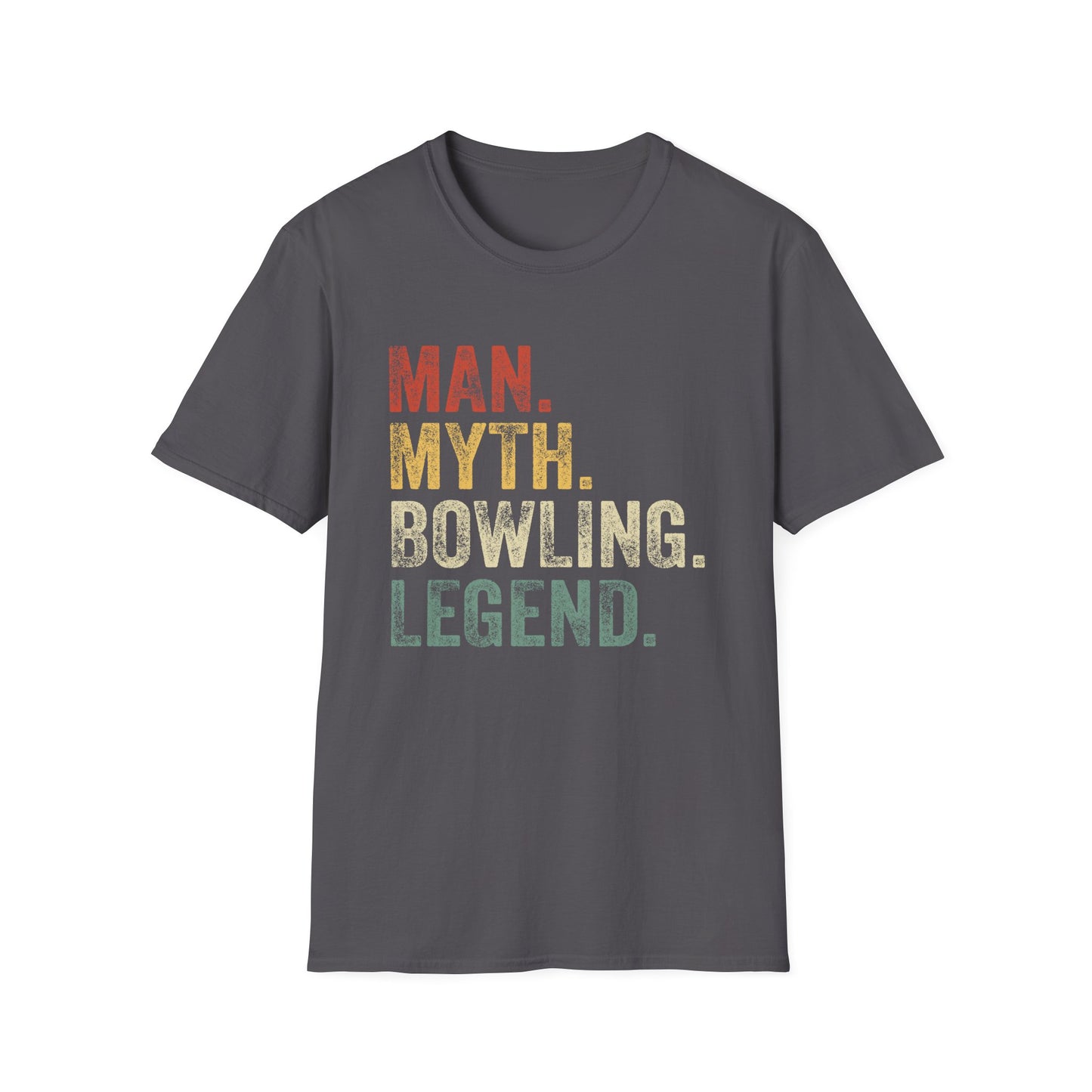Man. Myth. Bowling. Legend. T-Shirt