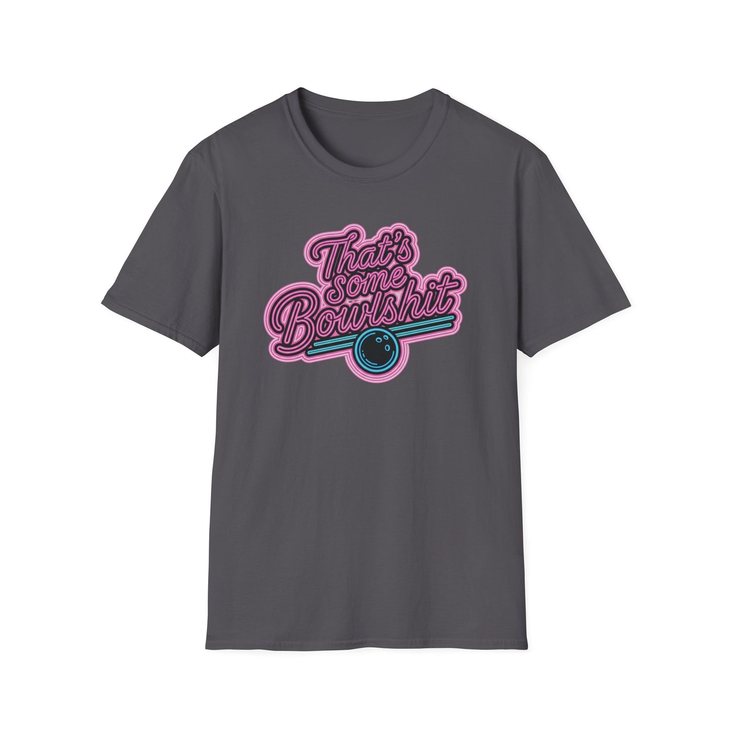 That's some bowlshit funny bowling T-Shirt