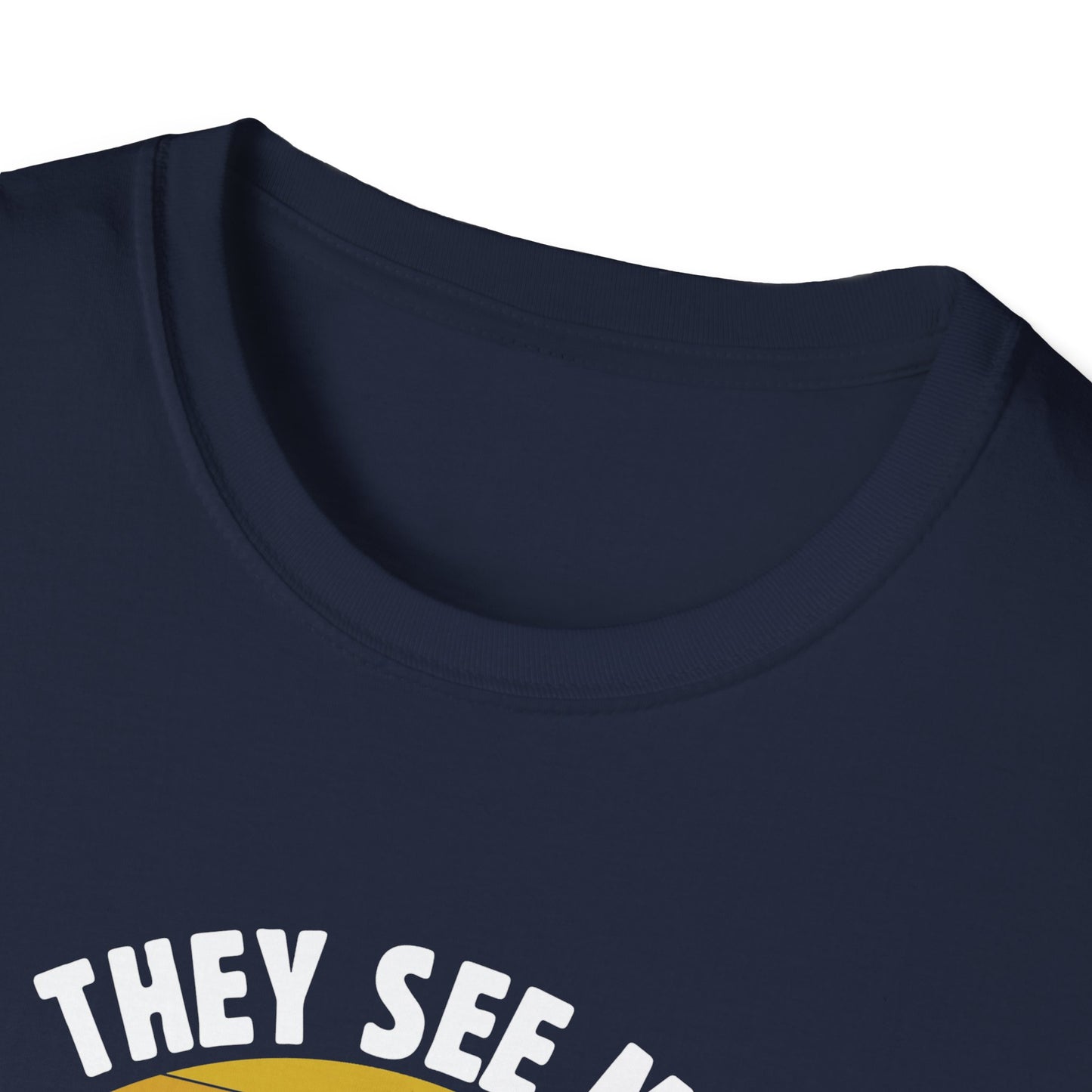 They see me bowling T-Shirt