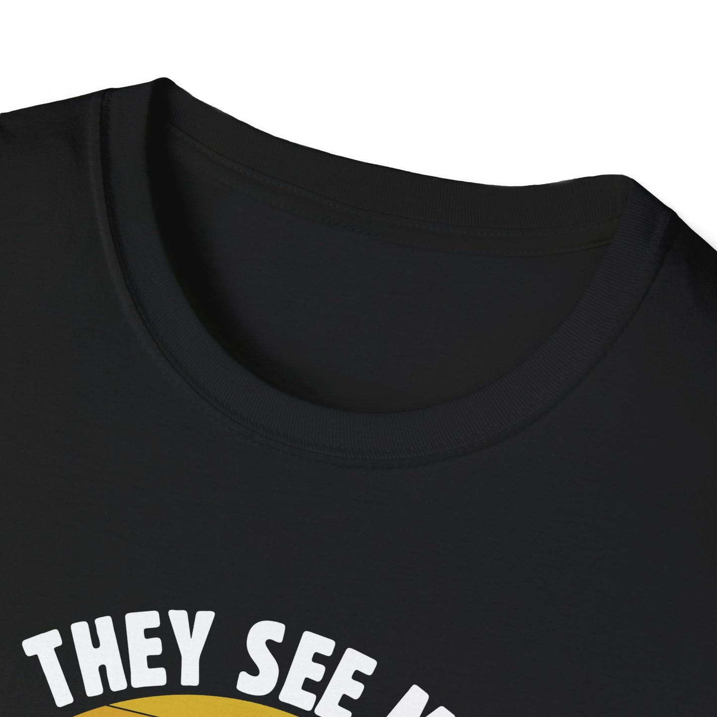 They see me bowling T-Shirt
