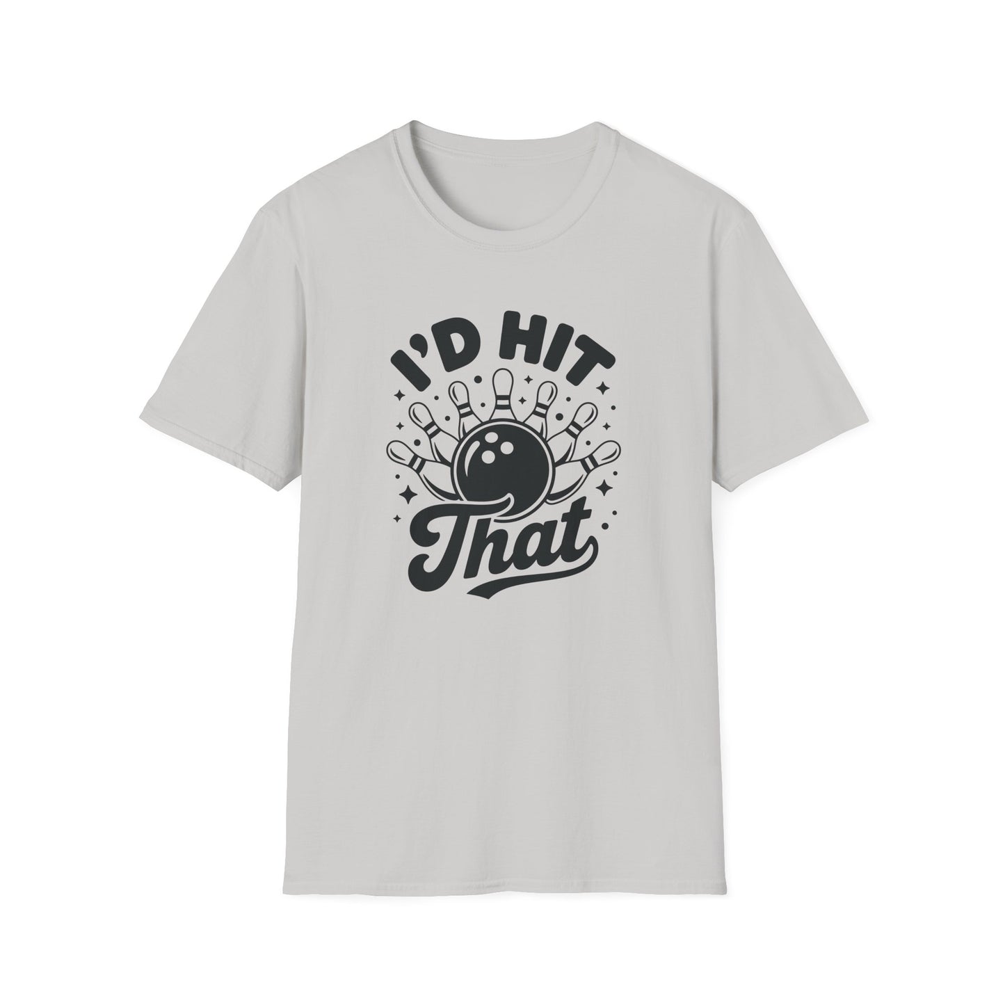 I'D hit that bowling T-Shirt