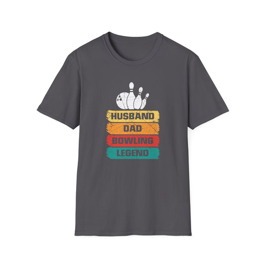 Husband. Dad. Bowling. Legend. T-Shirt