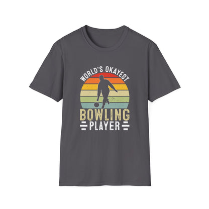 Wolds okayest bowling player T-Shirt