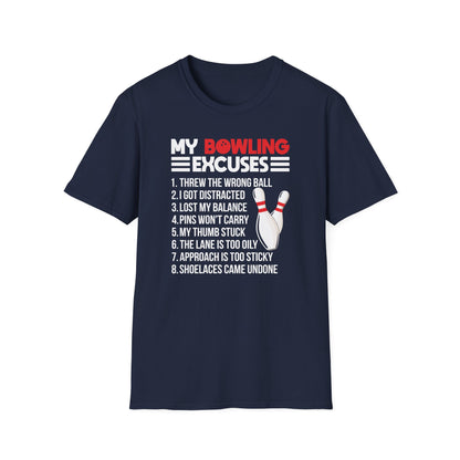 Funny bowling excuses T-Shirt