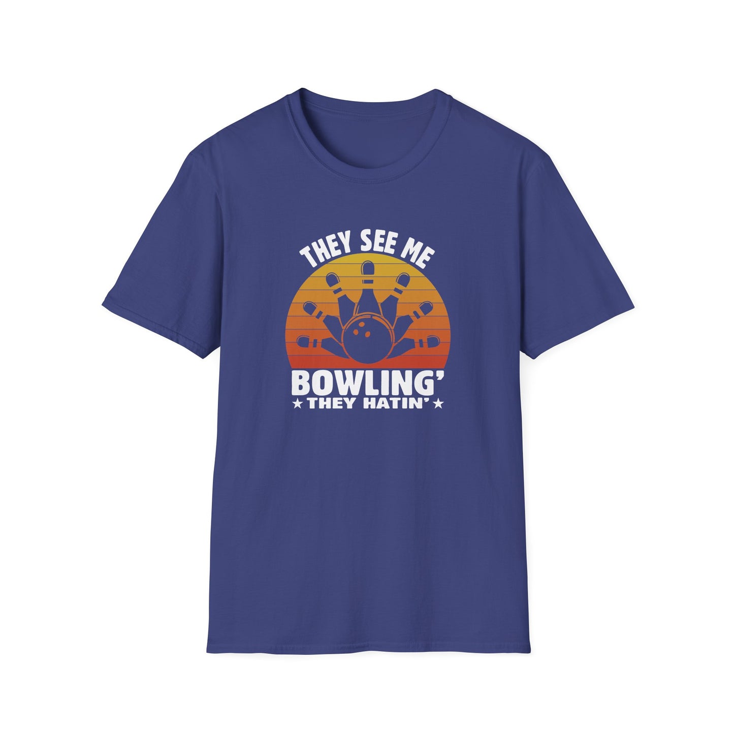 They see me bowling T-Shirt