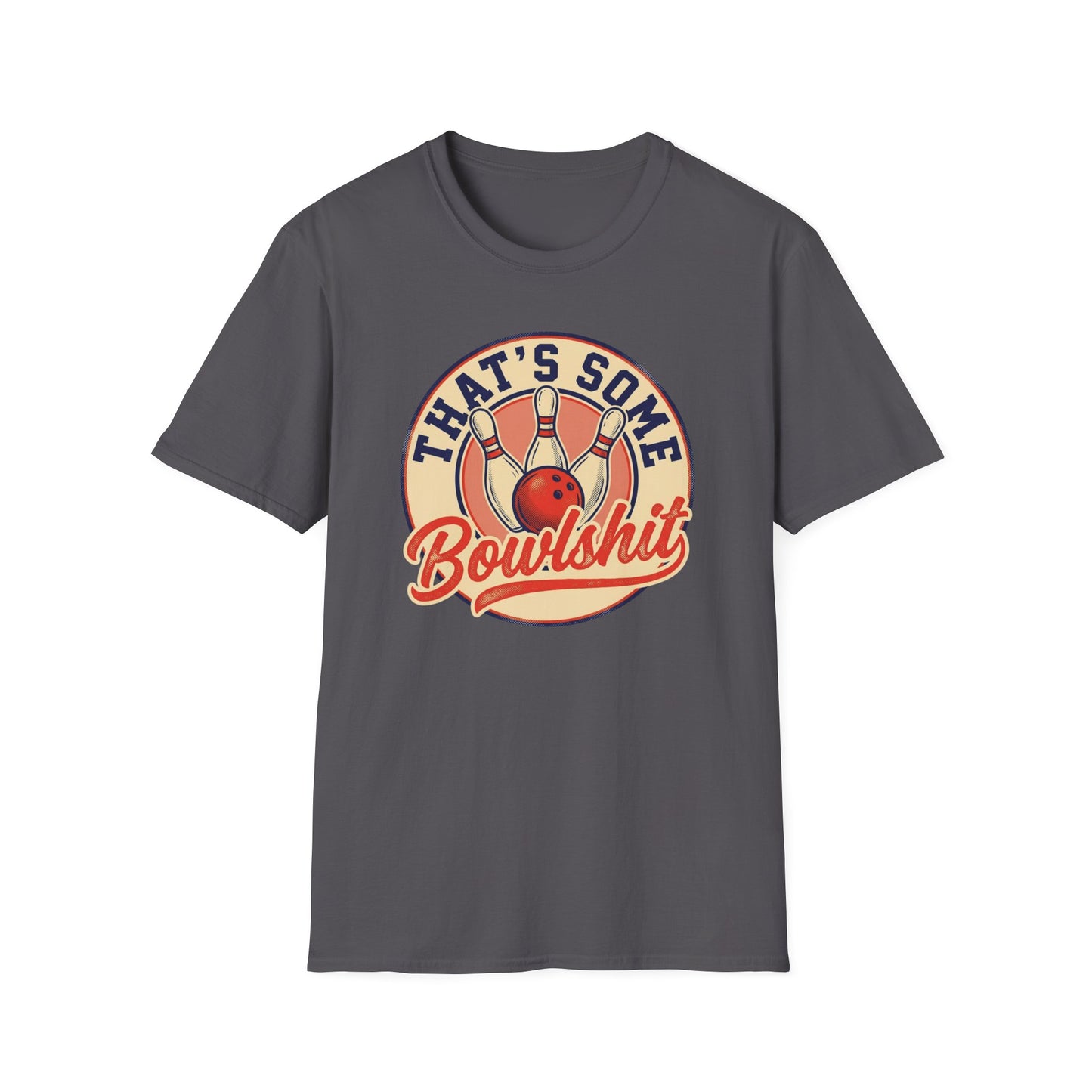That's some bowlshit retro T-Shirt