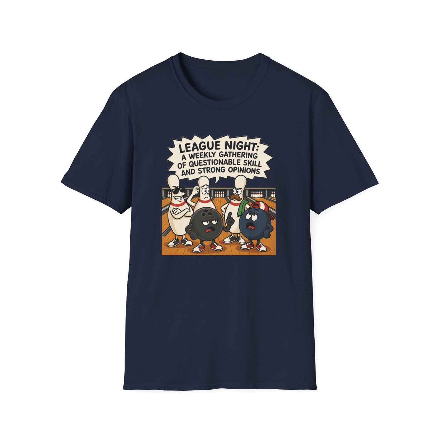 League night opinions funny bowling T-Shirt