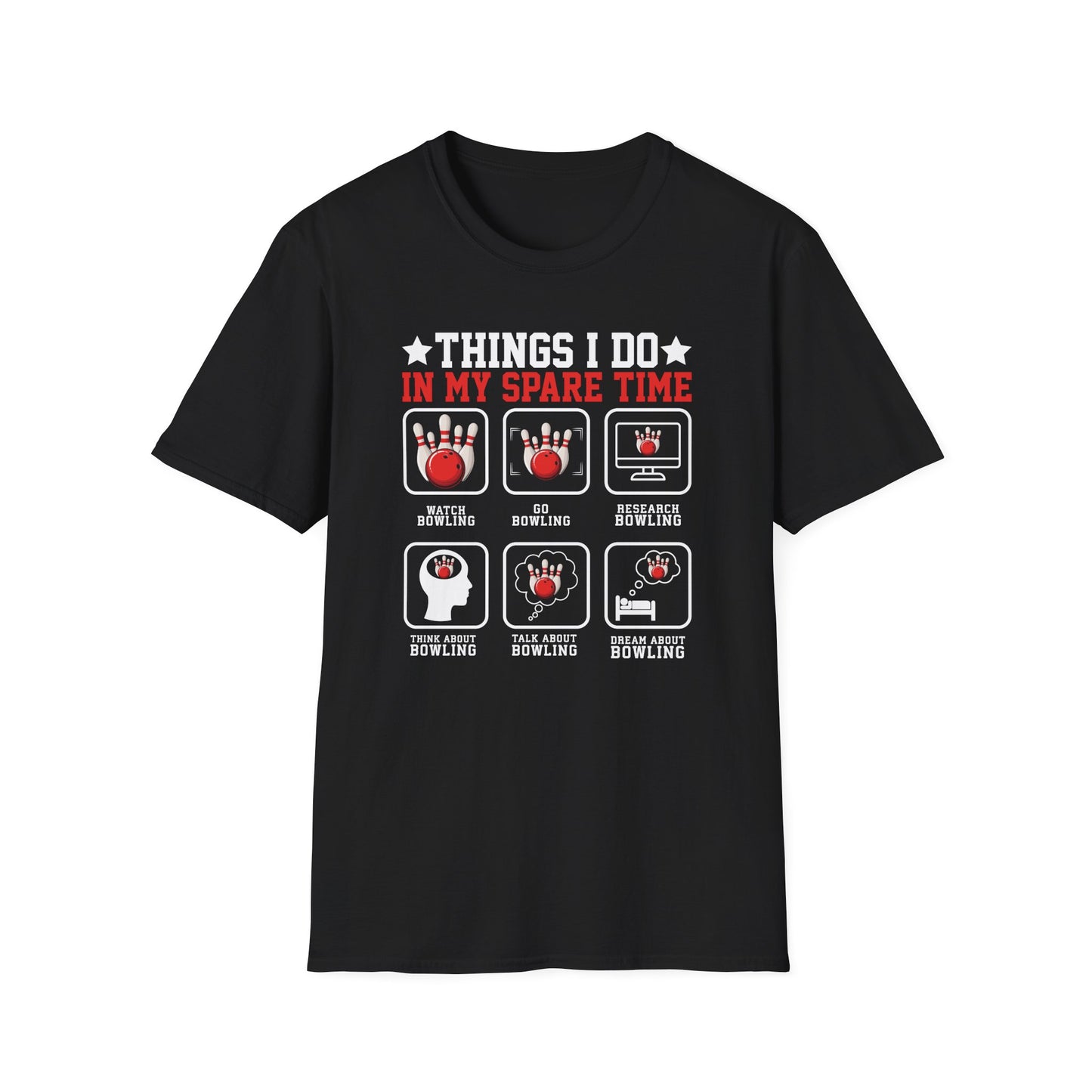 Thing I do in my spare time bowling T-Shirt