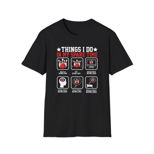 Thing I do in my spare time bowling T-Shirt