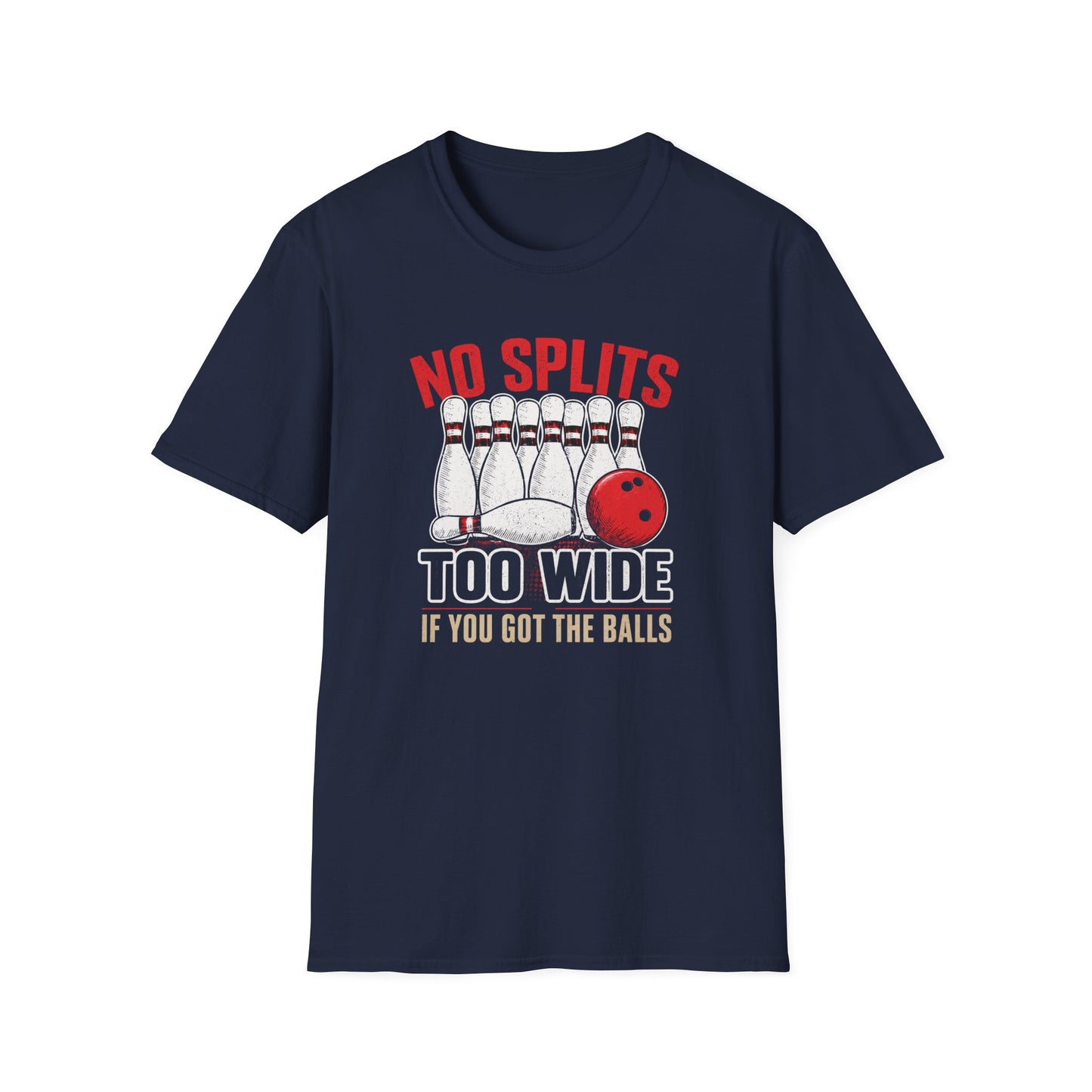 No splits too wide funny T-Shirt