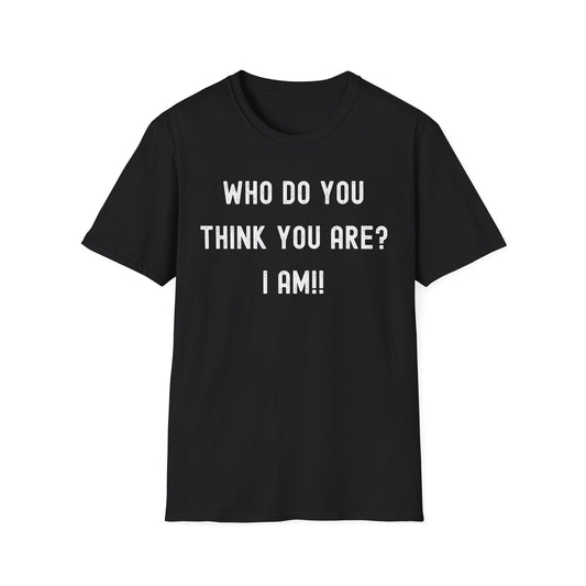 Who do you think you are? I am!! funny bowling T-Shirt
