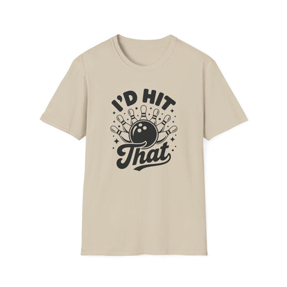 I'D hit that bowling T-Shirt