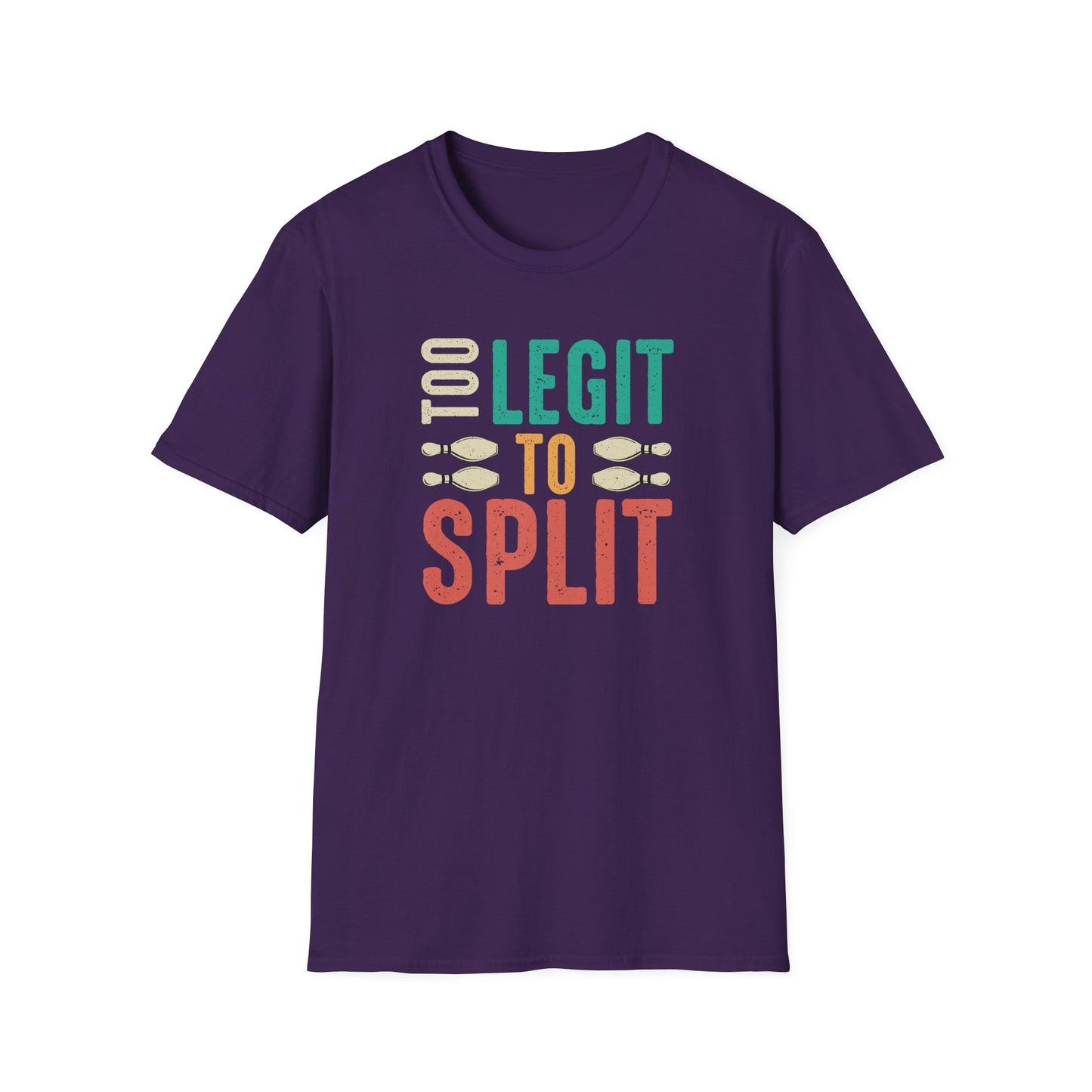 Too legit to split T-Shirt