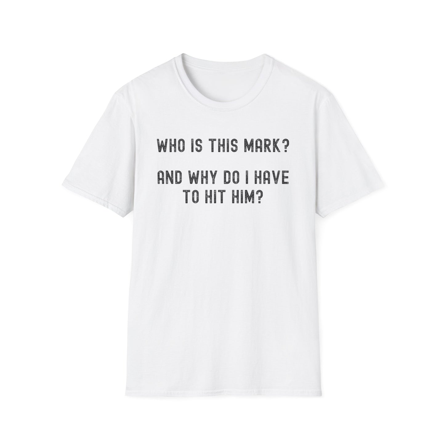 Who is this Mark? funny bowling T-Shirt