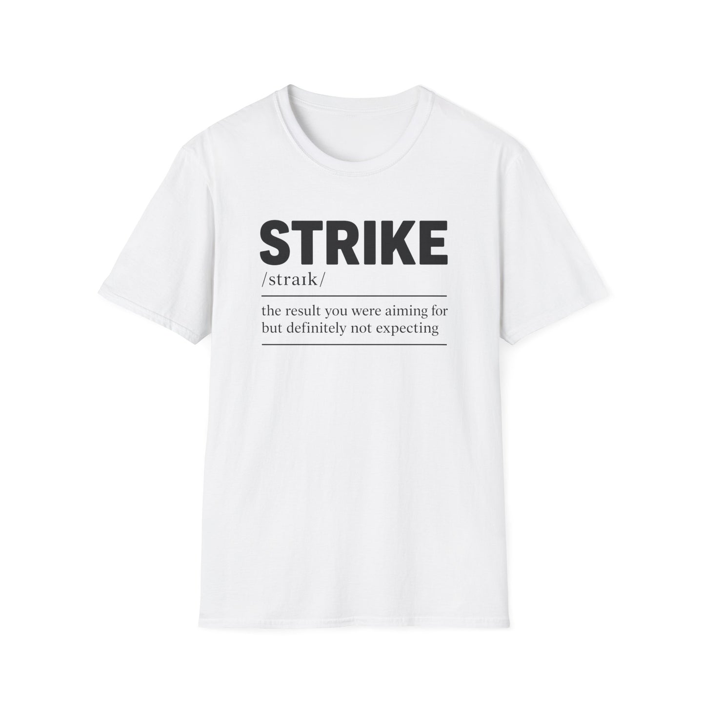 Strike funny definition bowling T-Shirt