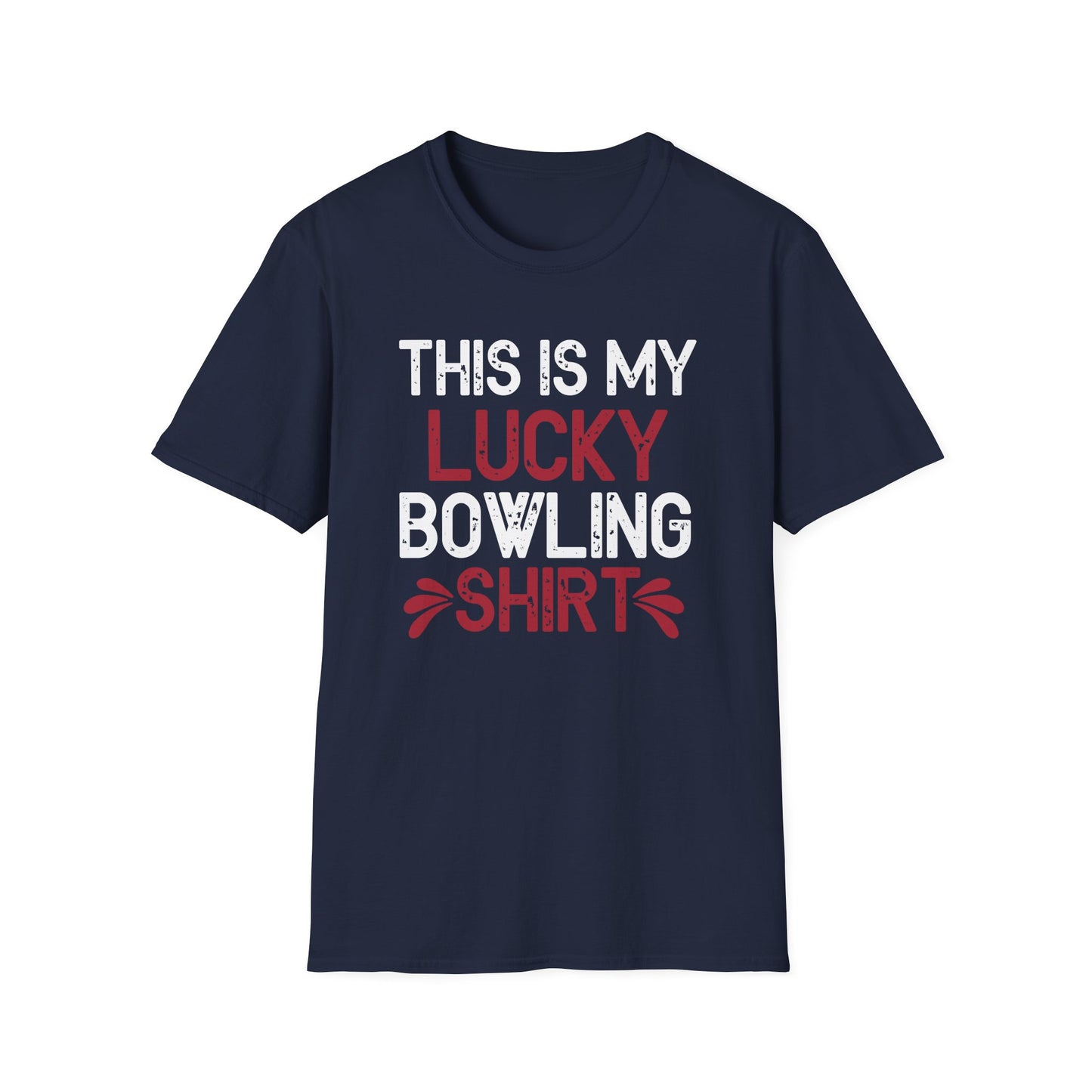 This is my lucky bowling shirt T-Shirt