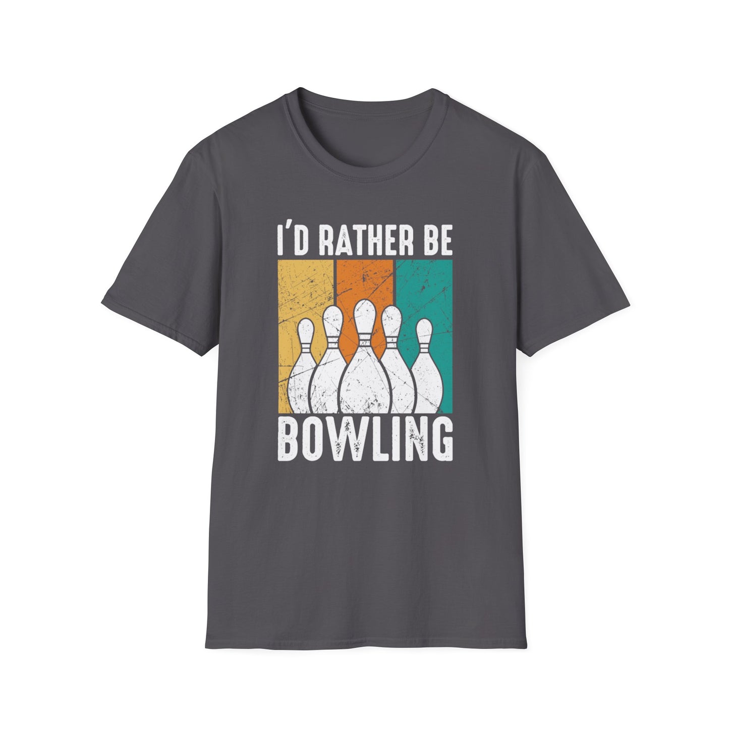 I'd rather be bowling T-Shirt