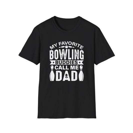 My favorite bowling buddies call me Dad T-Shirt