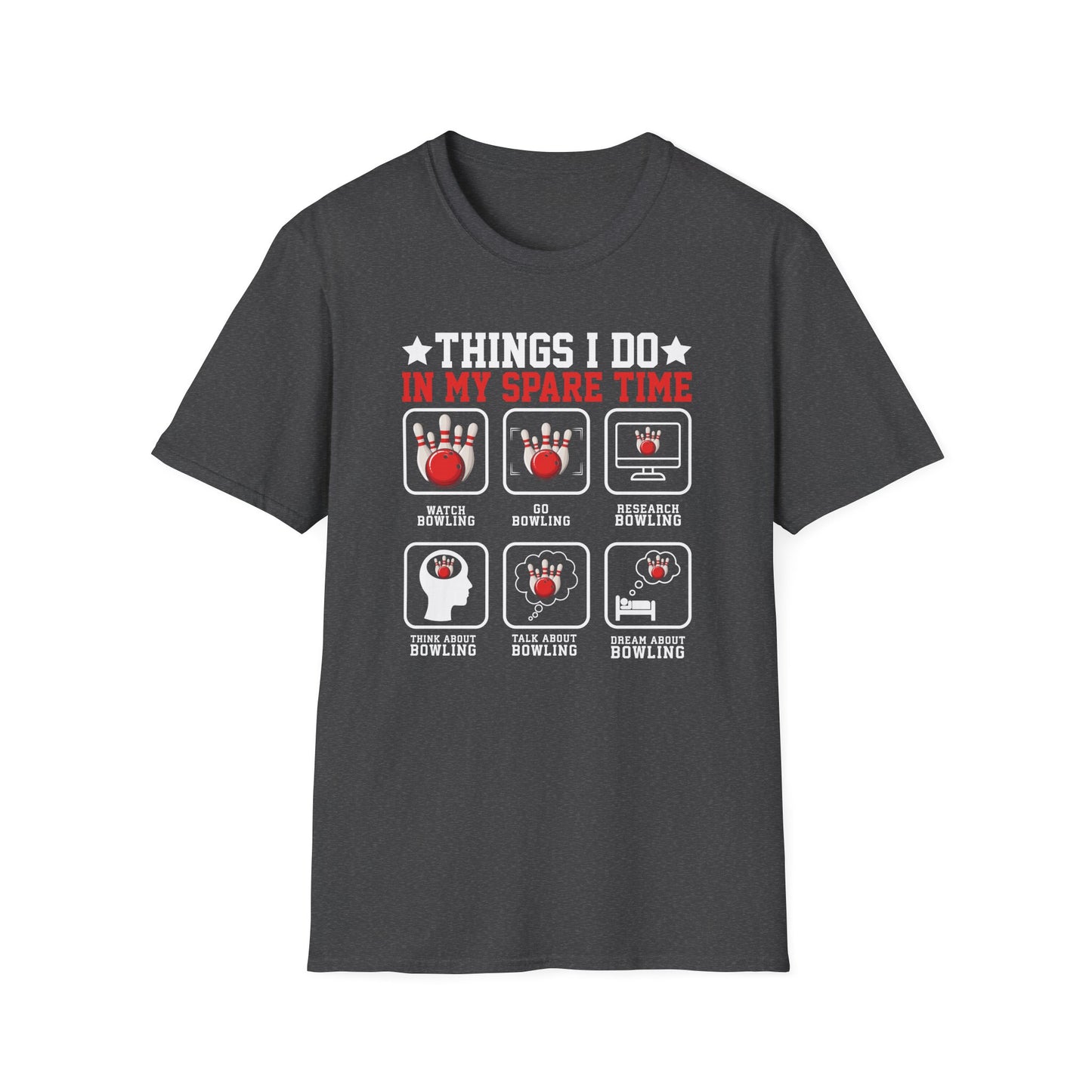 Thing I do in my spare time bowling T-Shirt