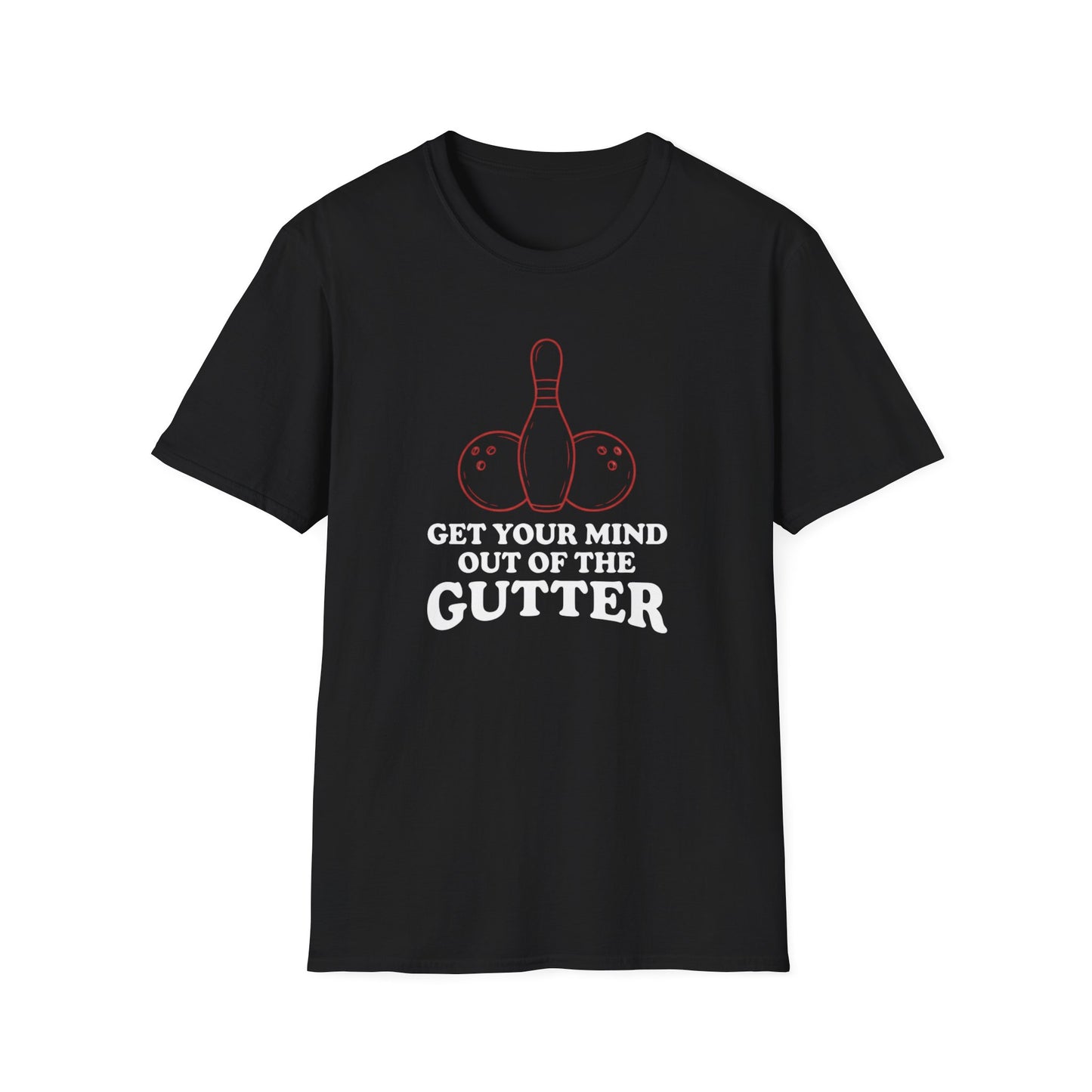 Get your mind out of the gutter funny bowling T-Shirt